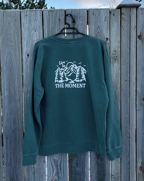 Live In The Moment Crewneck